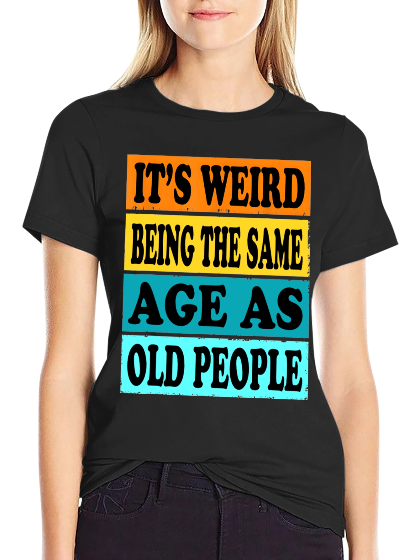 Funny Same Age as Old People Graphic T-Shirt