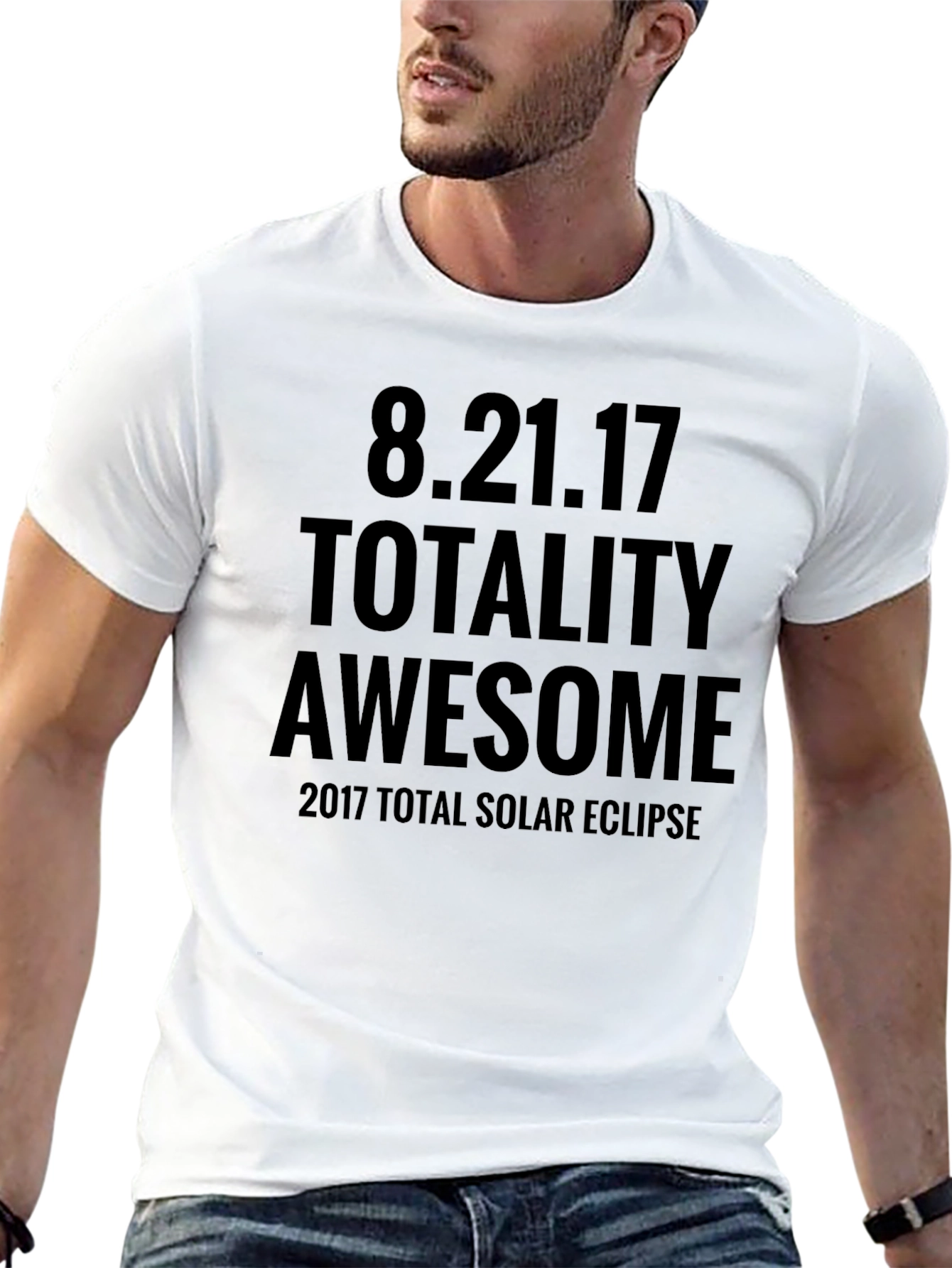 8.21.17 Totality Awesome Solar Eclipse T-Shirt