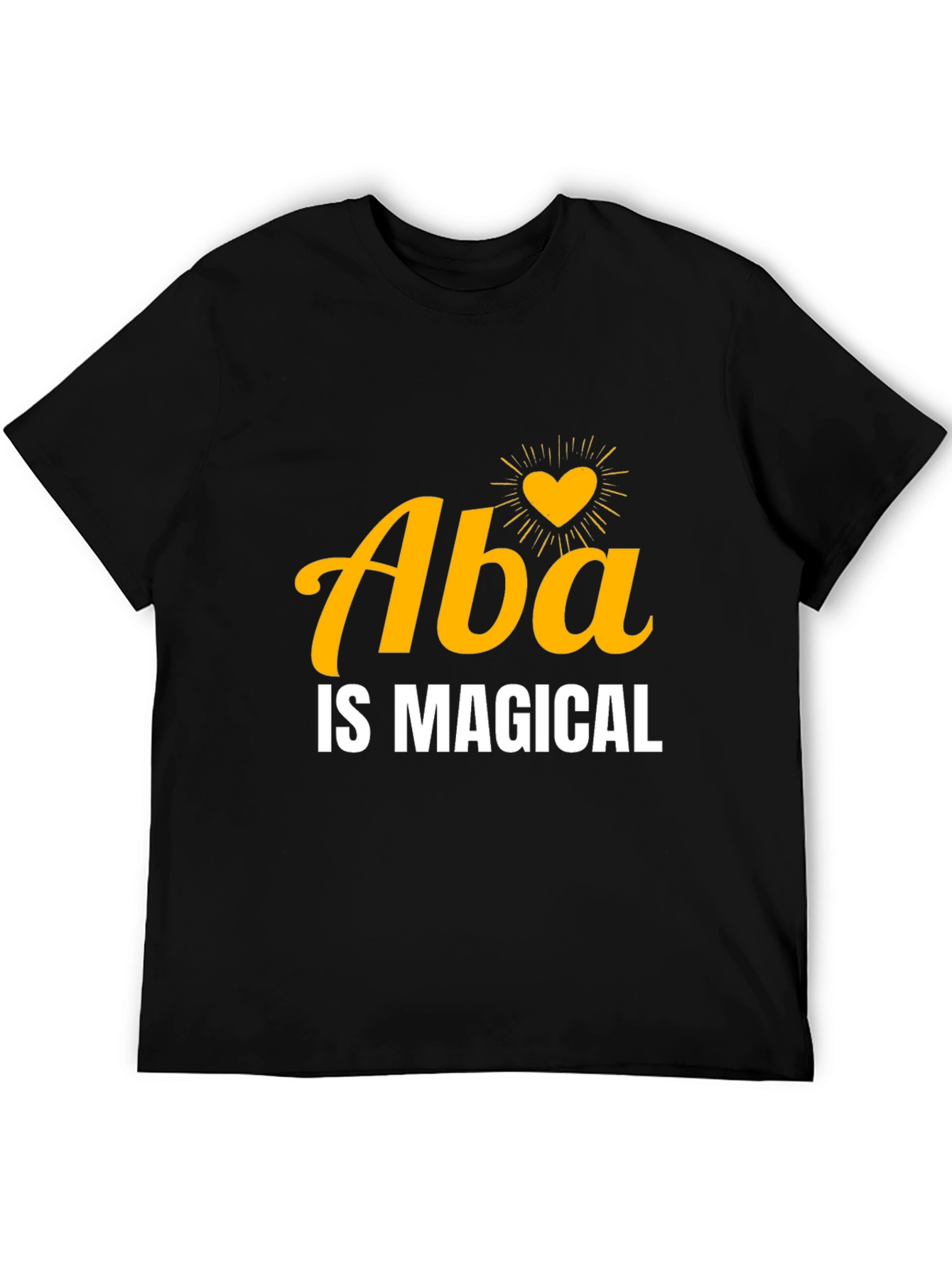 Aba is Magical T-Shirt - Soft Cotton Blend Tee