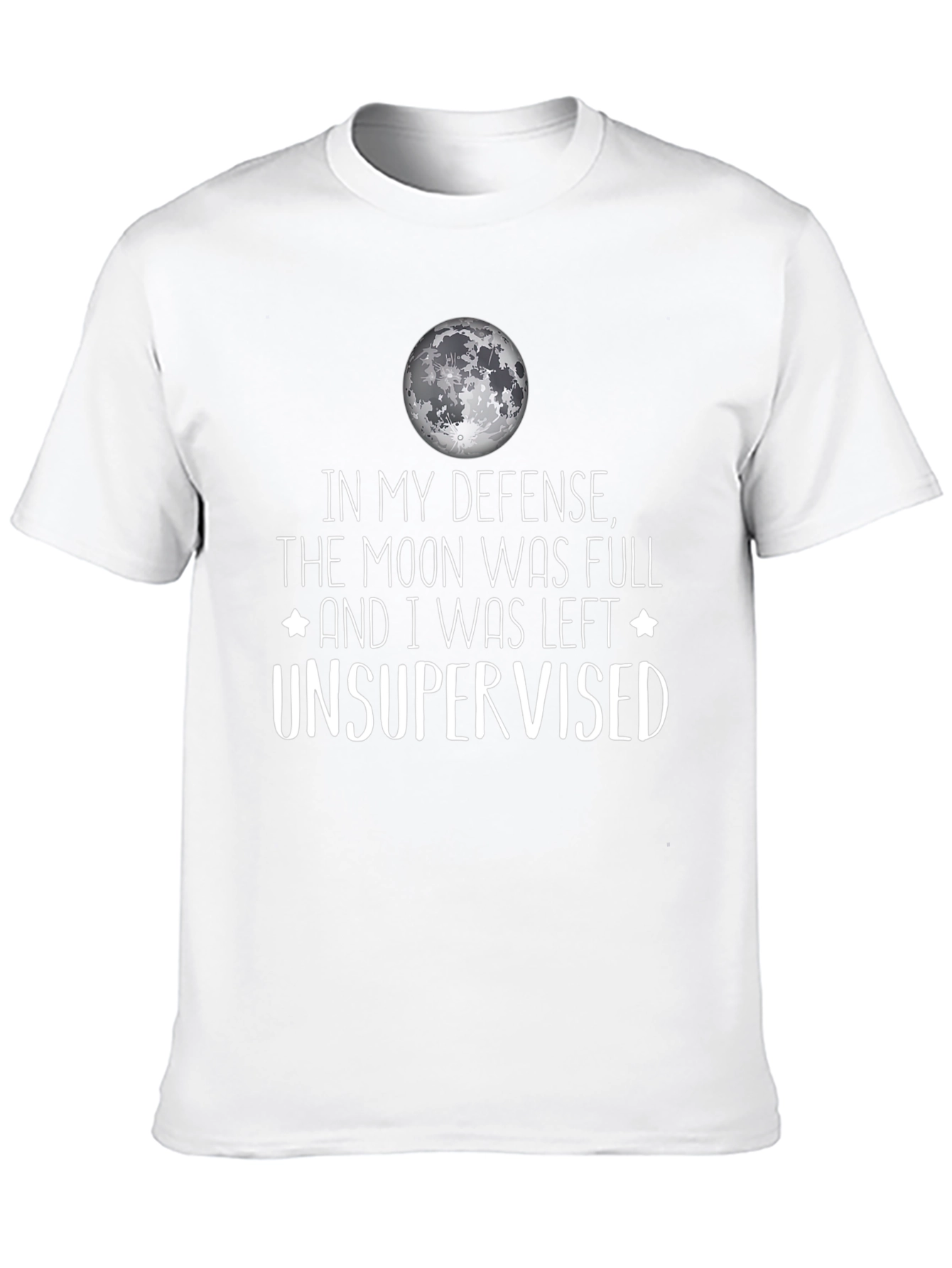 Funny Moon Full Unsupervised Graphic T-Shirt