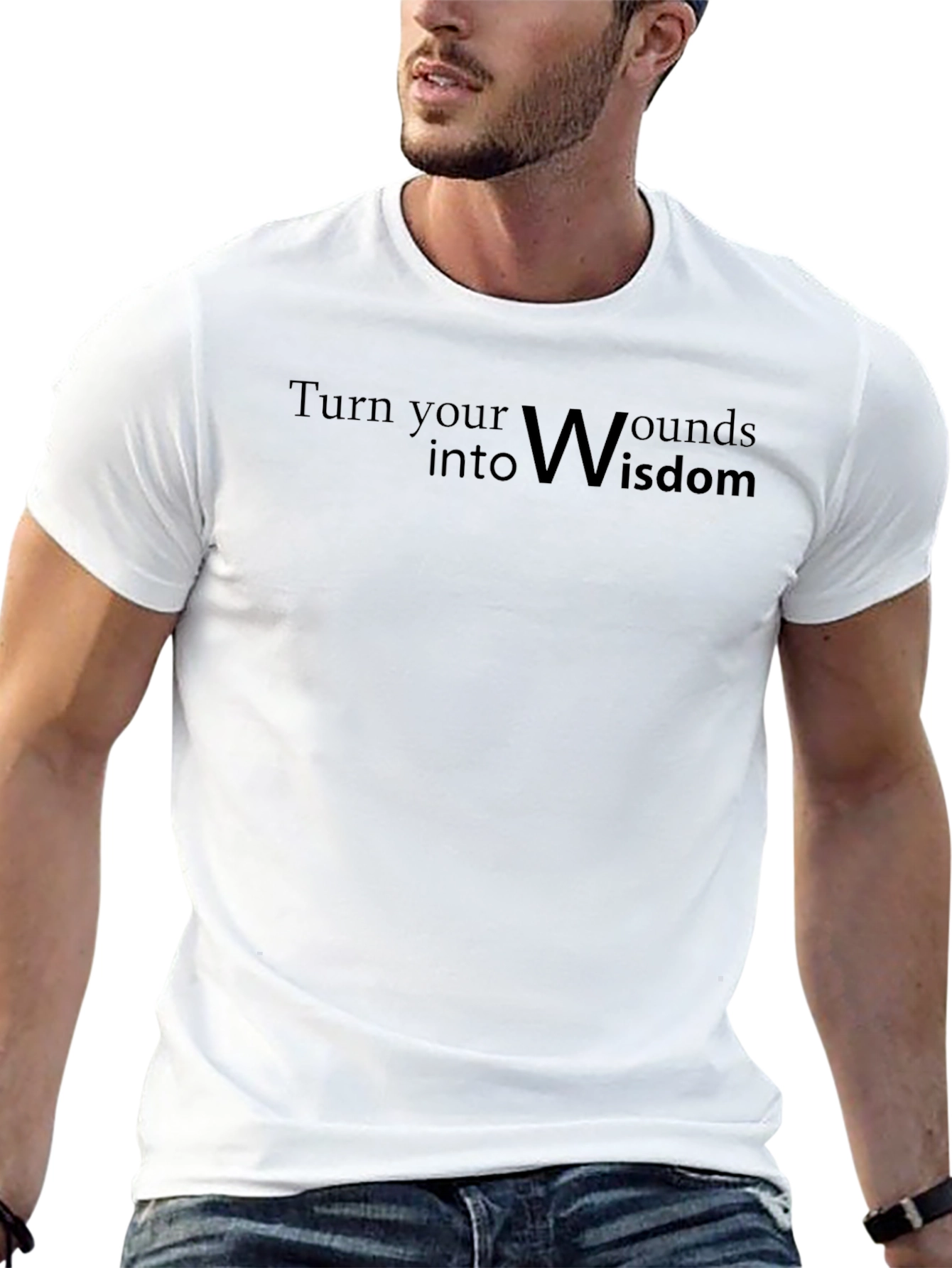 Inspirational T-Shirt: Turn Wounds into Wisdom