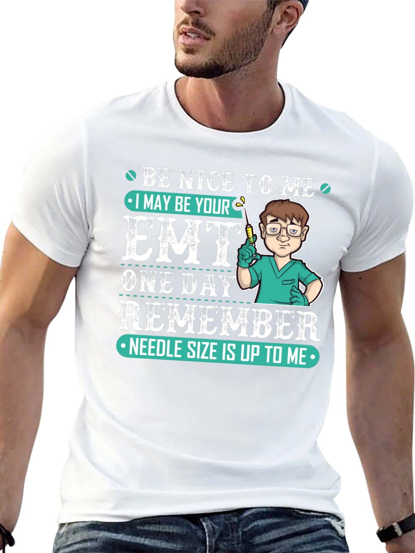 Be Nice to Me EMT T-Shirt