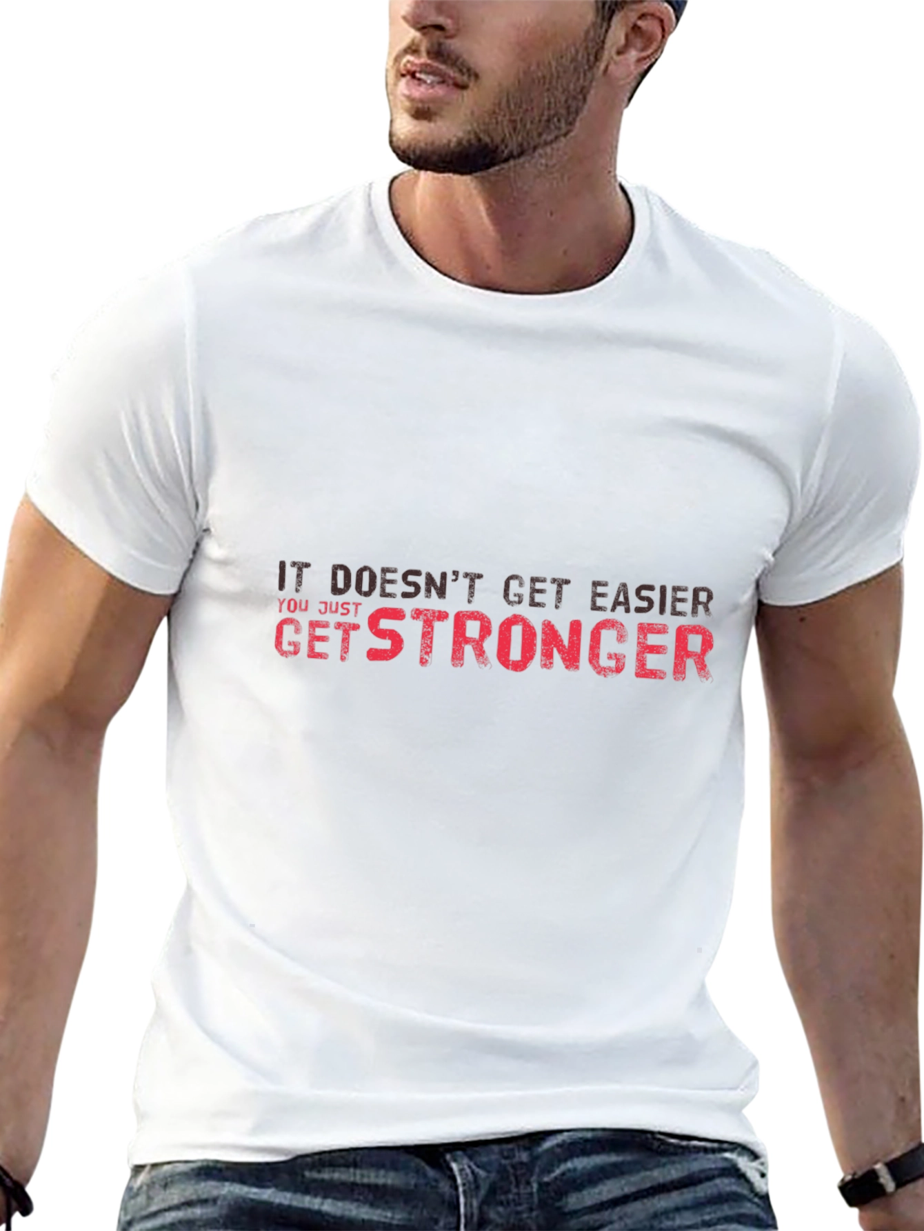 Motivational Get Stronger Graphic Tee