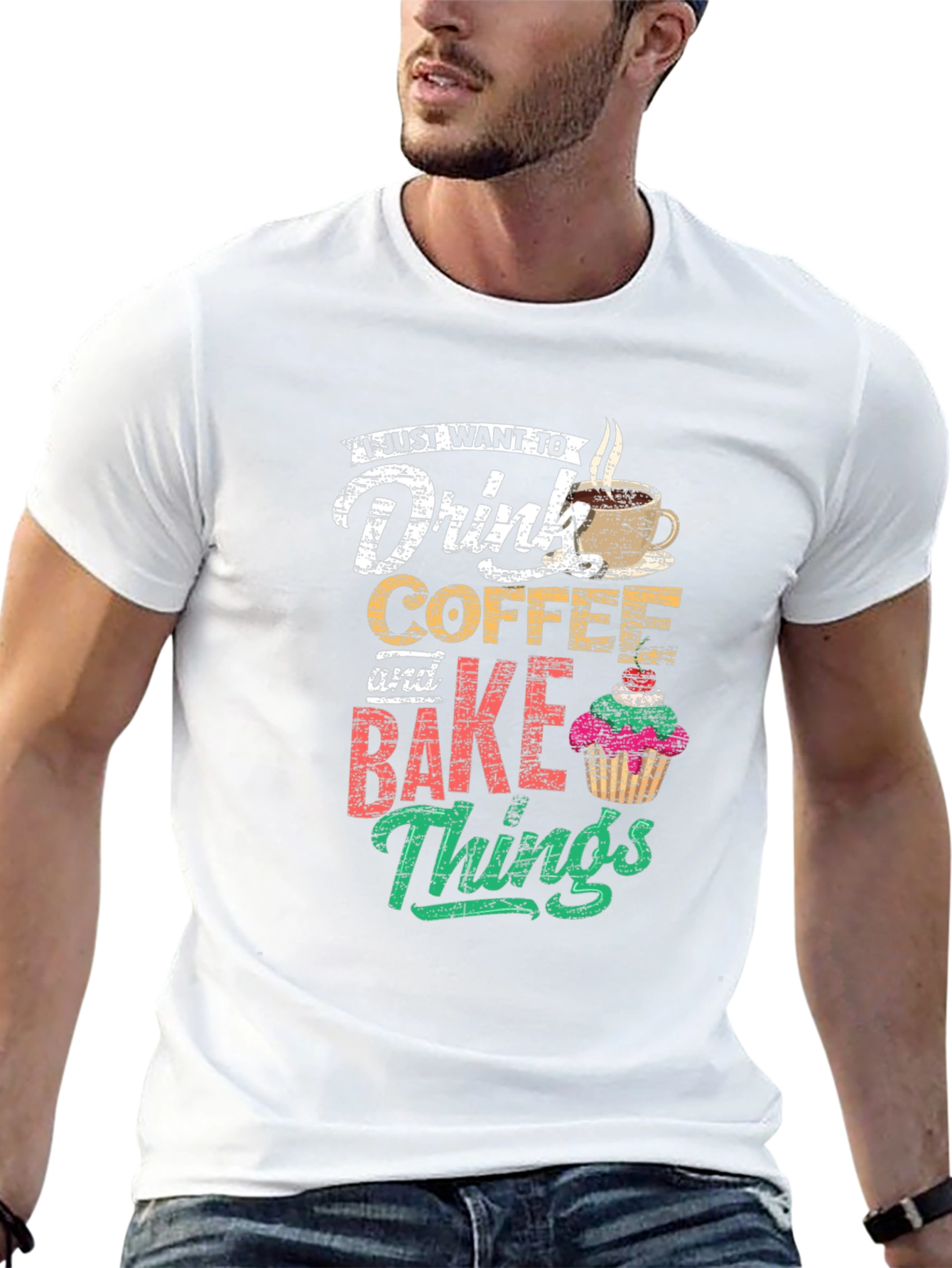 Coffee & Baking T-Shirt: Drink Coffee and Bake Things