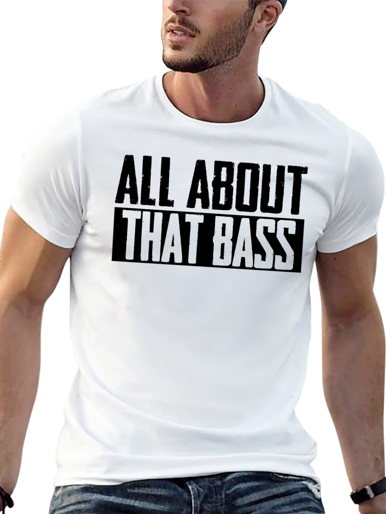 All About That Bass T-Shirt