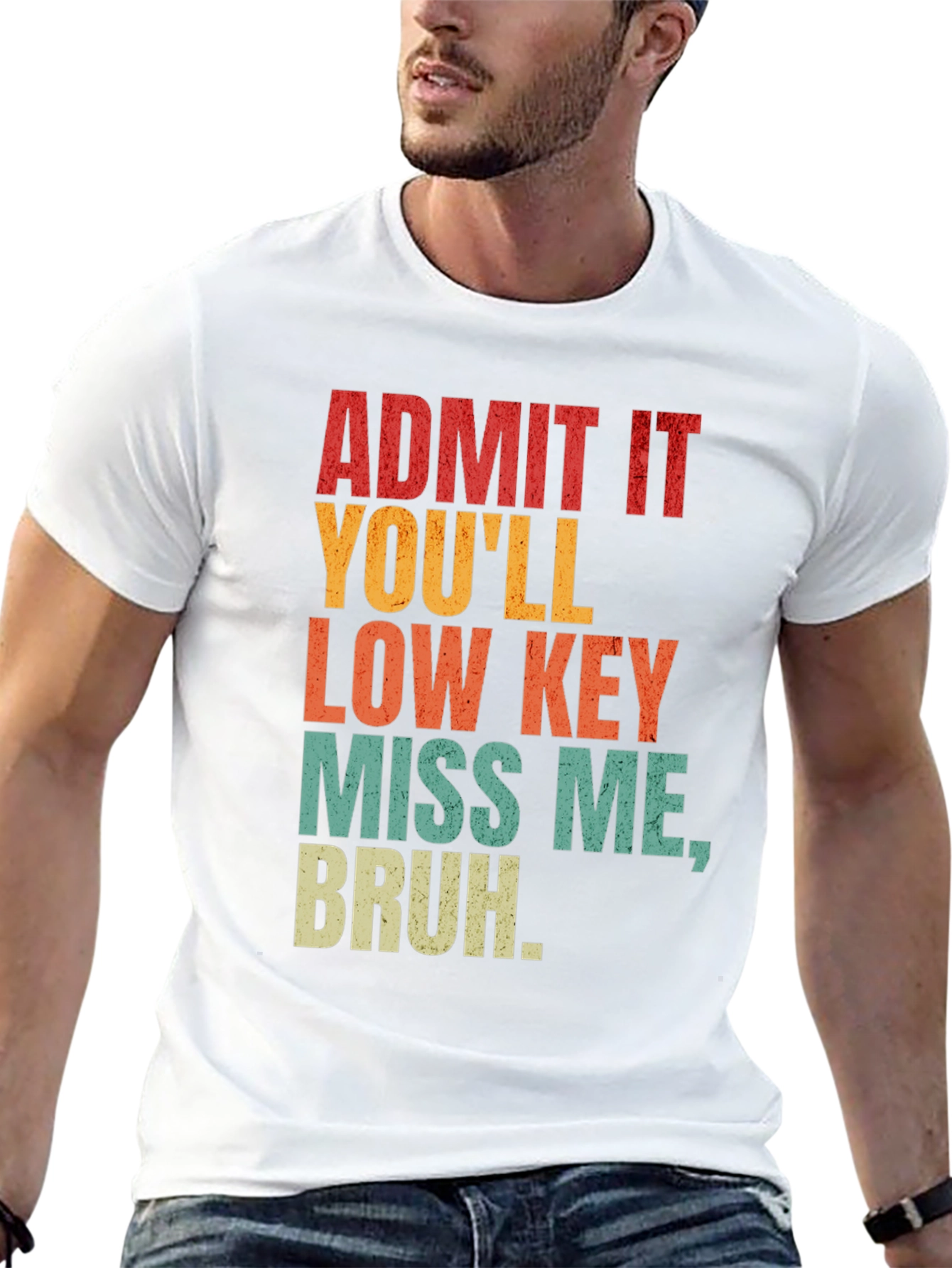 Admit It Youll Miss Me Bruh Graphic Tee