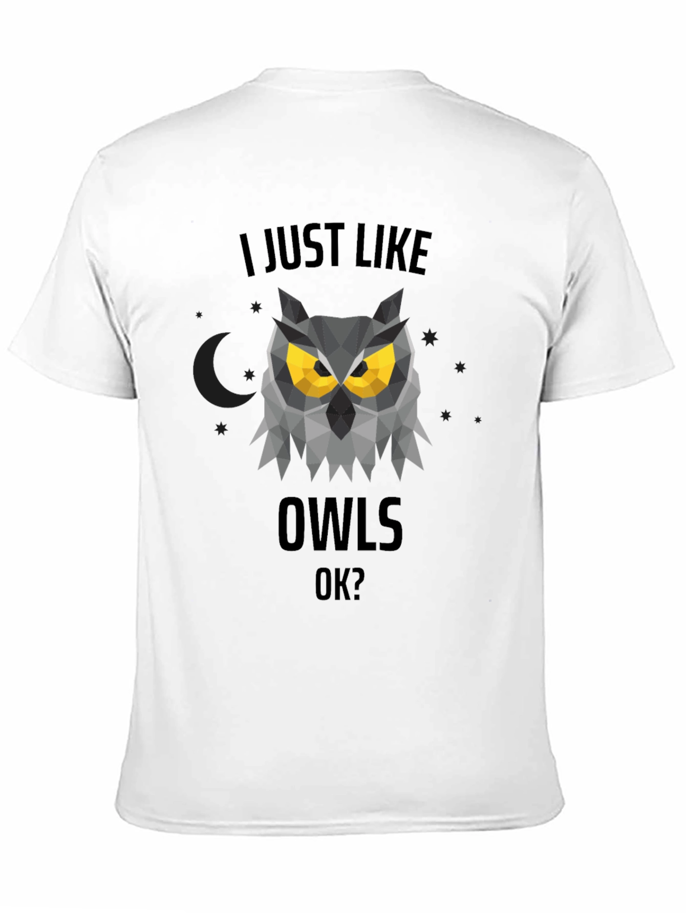 Geometric Owl Graphic Tee - I Just Like Owls