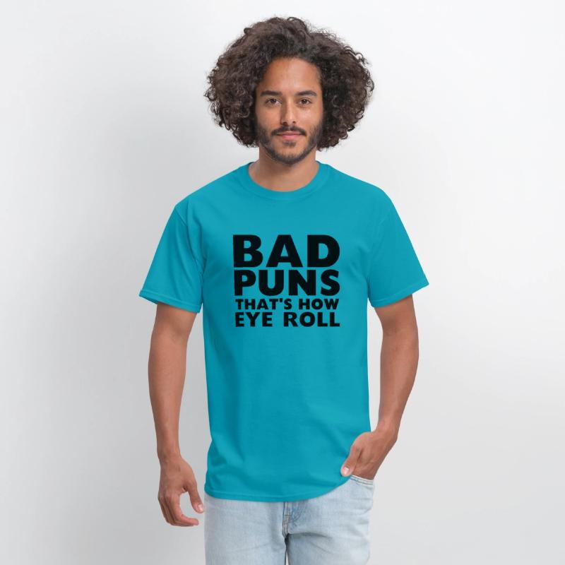 Bad Puns That'S How Eye Roll Joke Humor Saying Quo