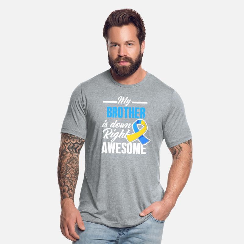 Brother Down Right Perfect Down Syndrome