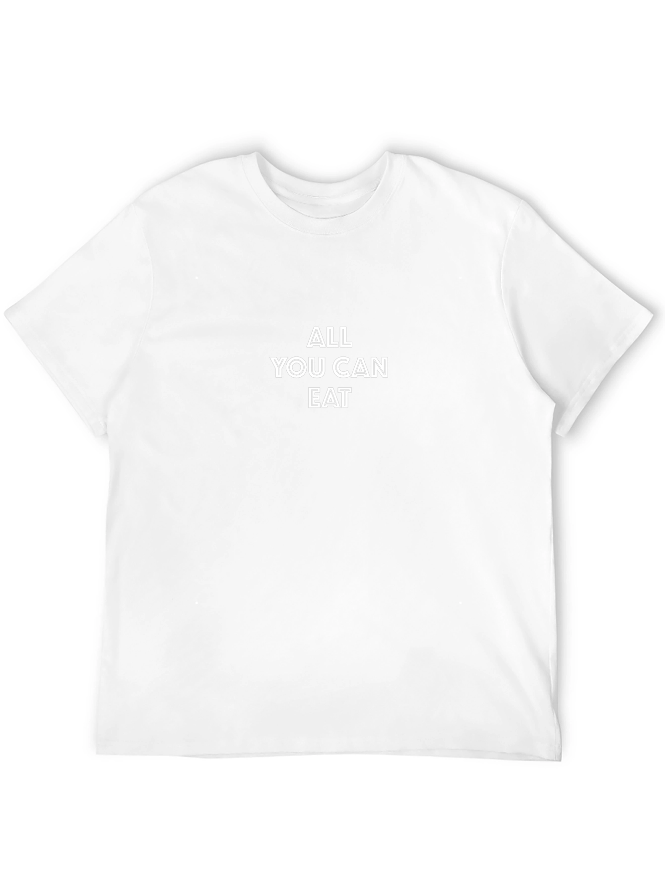 All You Can Eat T-Shirt - Casual Wear