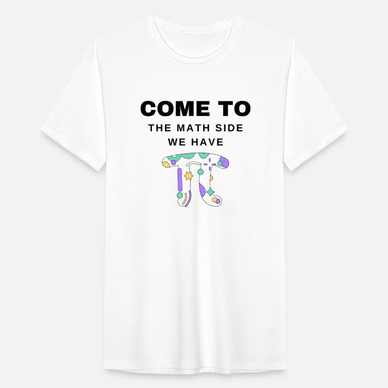 Come To The Math Side We Have Pi