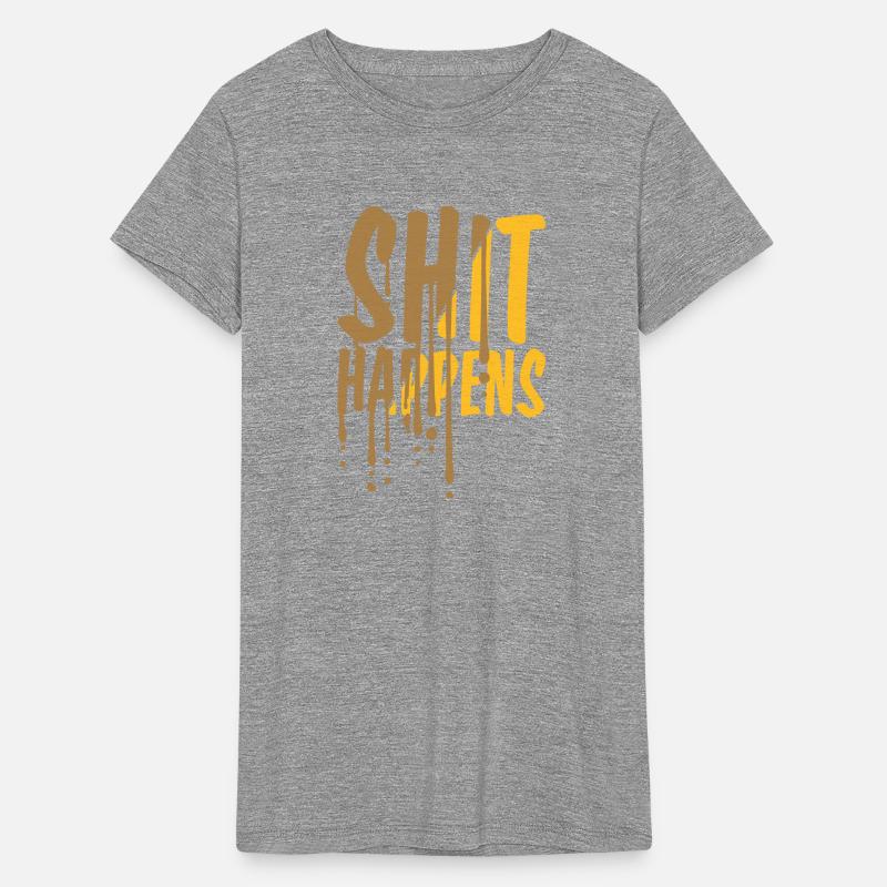 drop shit happens quote