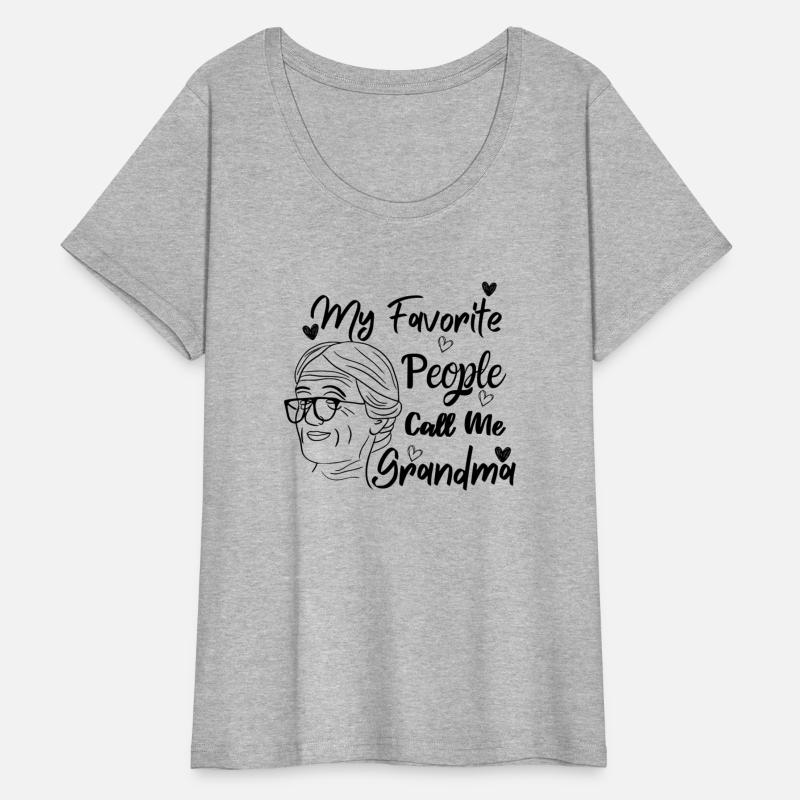 My Favorite People Call me Grandma