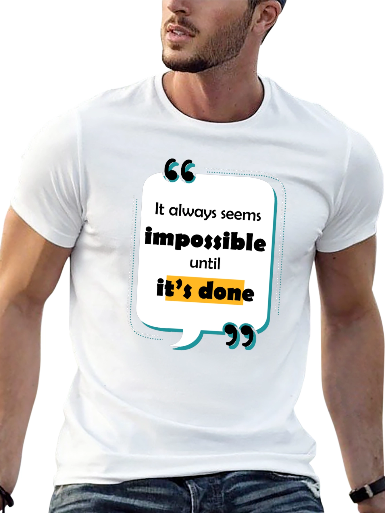 Inspirational Quote Graphic Tee - Its Always Impossible