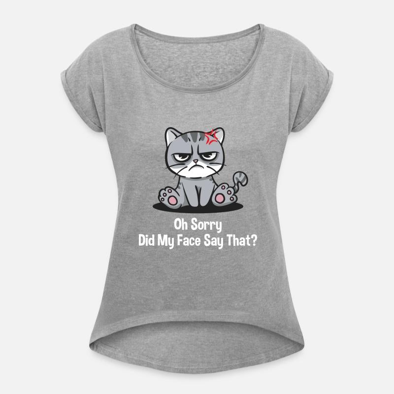 Oh Sorry Did My Face Say That Funny Sarcastic Humo