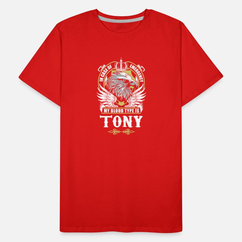 Tony Name T Shirt - In Case Of Emergency My Blood