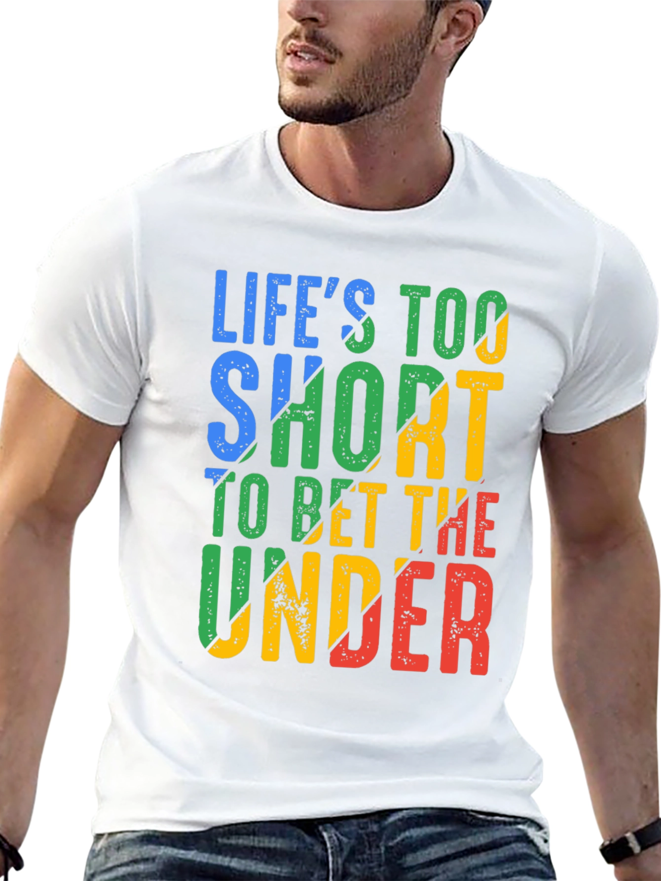 Lifes Too Short T-Shirt