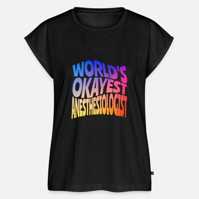 World s Okayest Anesthesiologist