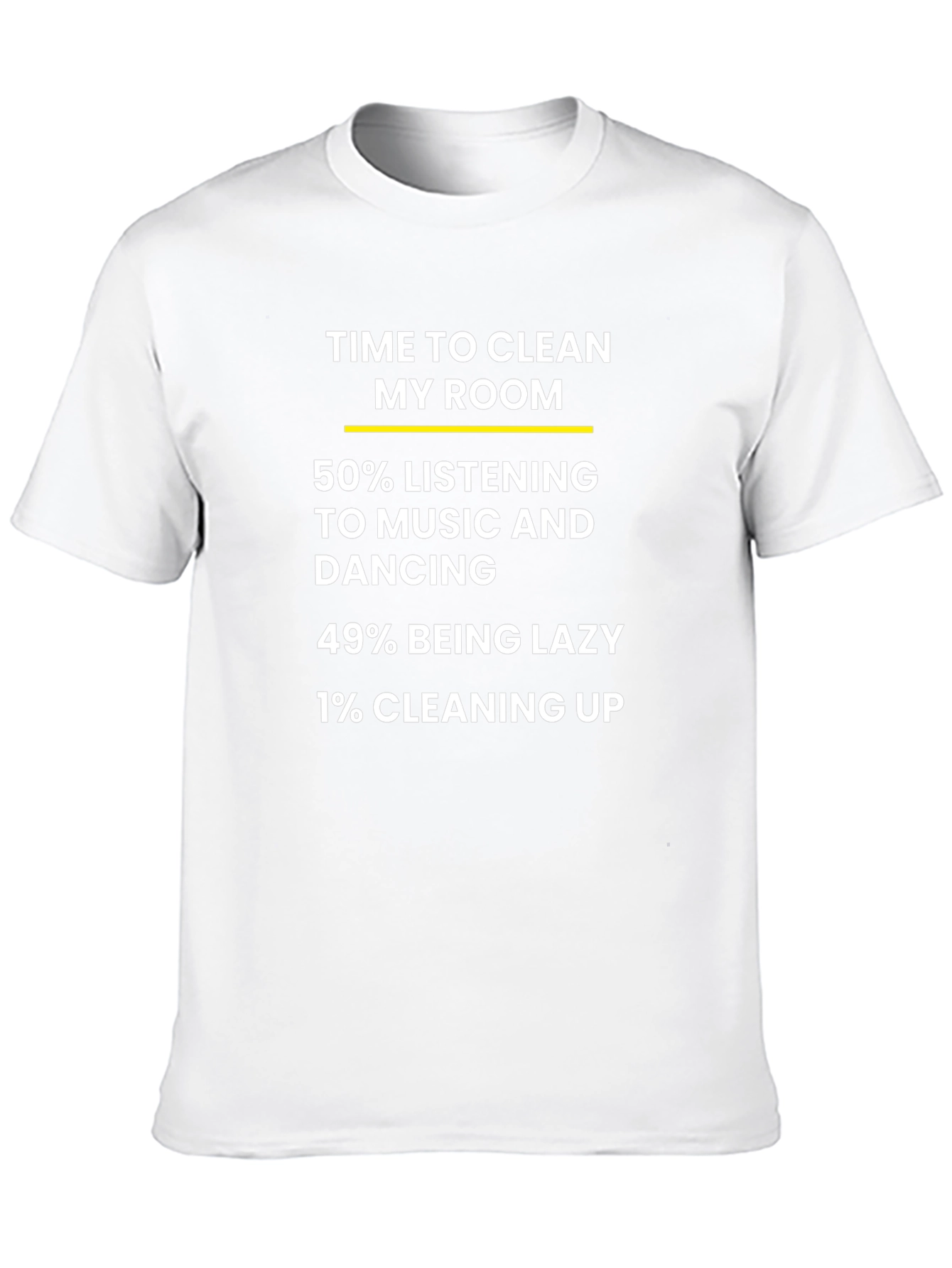 Funny Time to Clean My Room T-Shirt