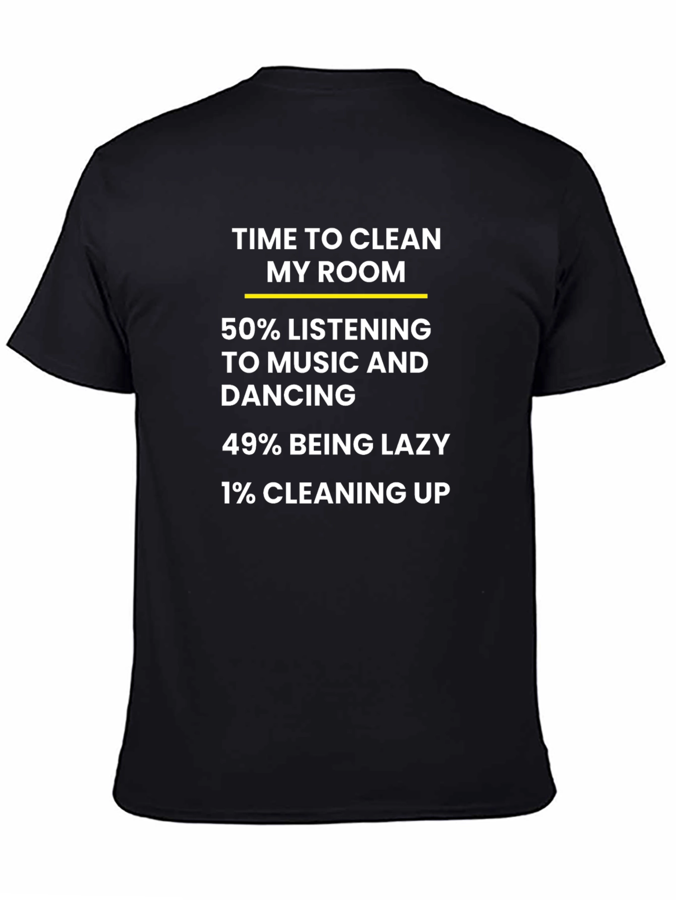 Funny Time to Clean My Room T-Shirt