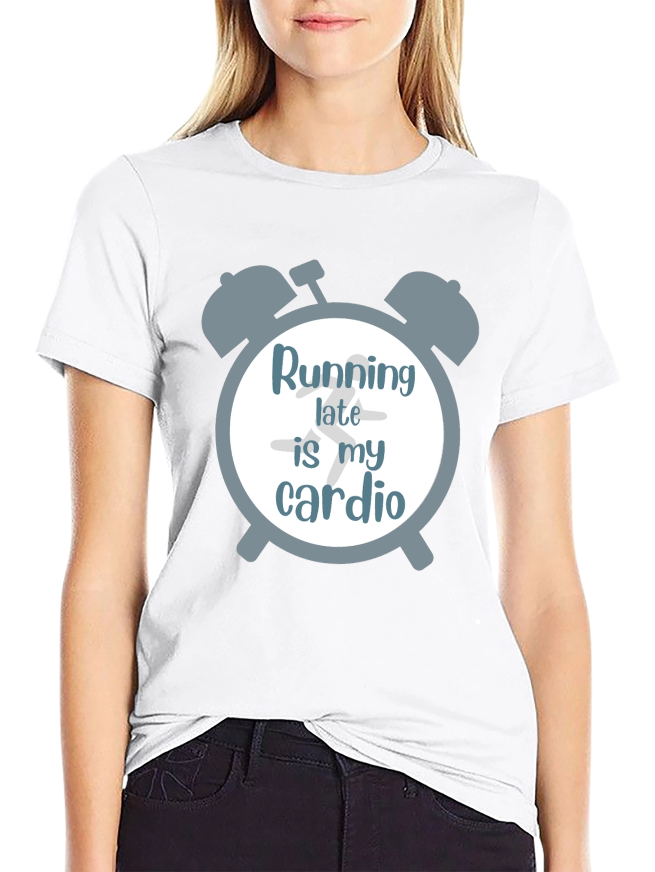 Running Late is My Cardio Graphic T-Shirt