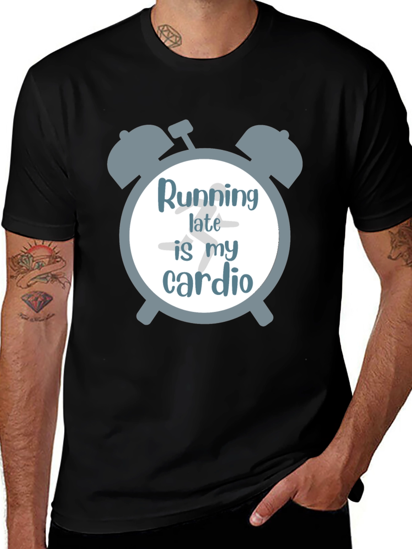 Running Late is My Cardio Graphic T-Shirt