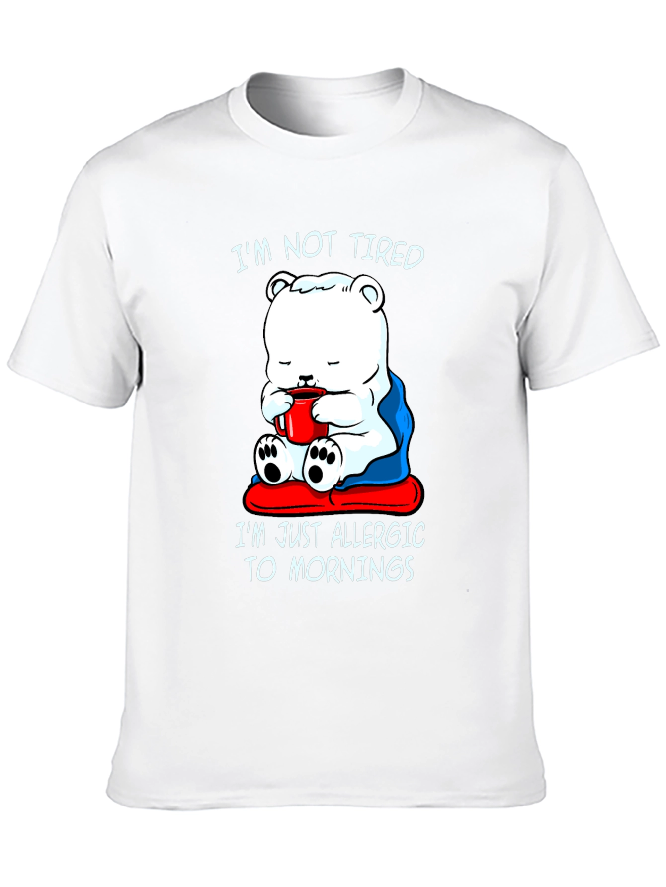 Funny Allergic to Mornings Bear T-Shirt