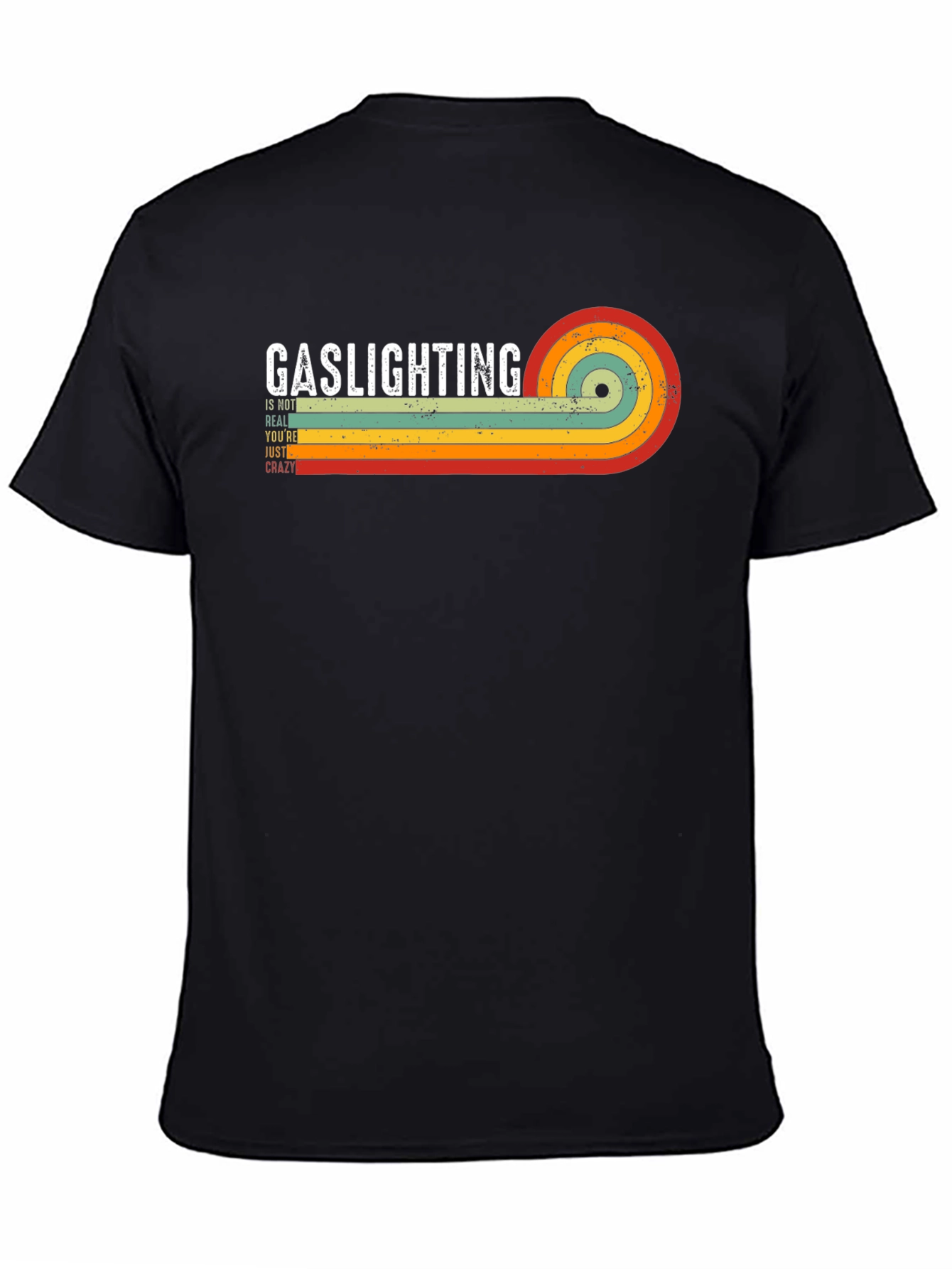Gaslighting Humor T-Shirt Funny Graphic Tee