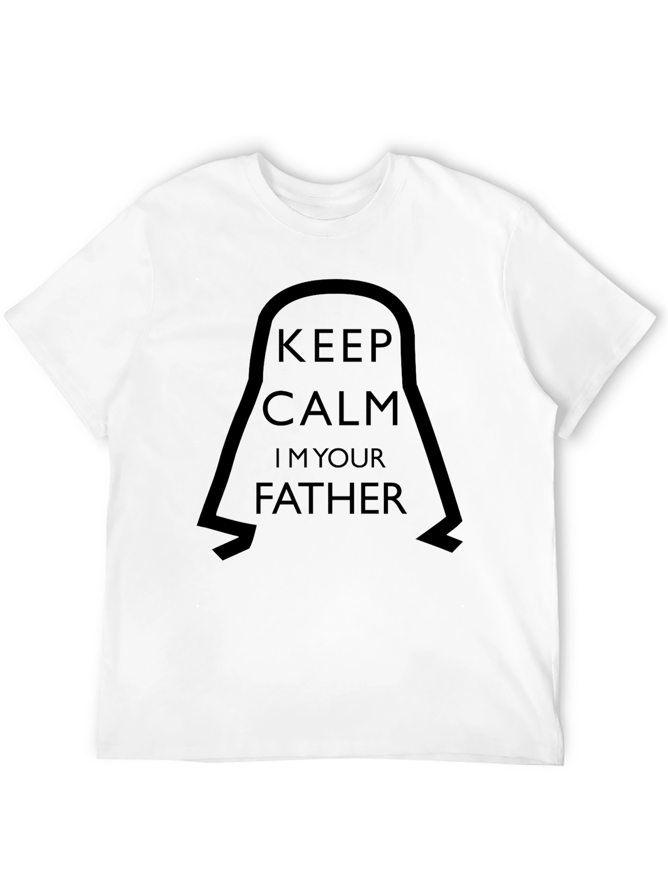 Keep Calm Im Your Father Black T-Shirt