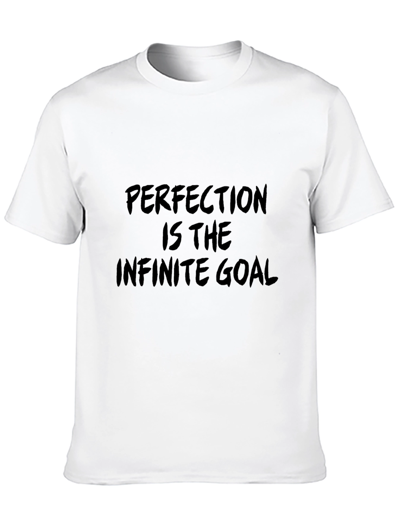 Perfection is the Infinite Goal Black T-Shirt