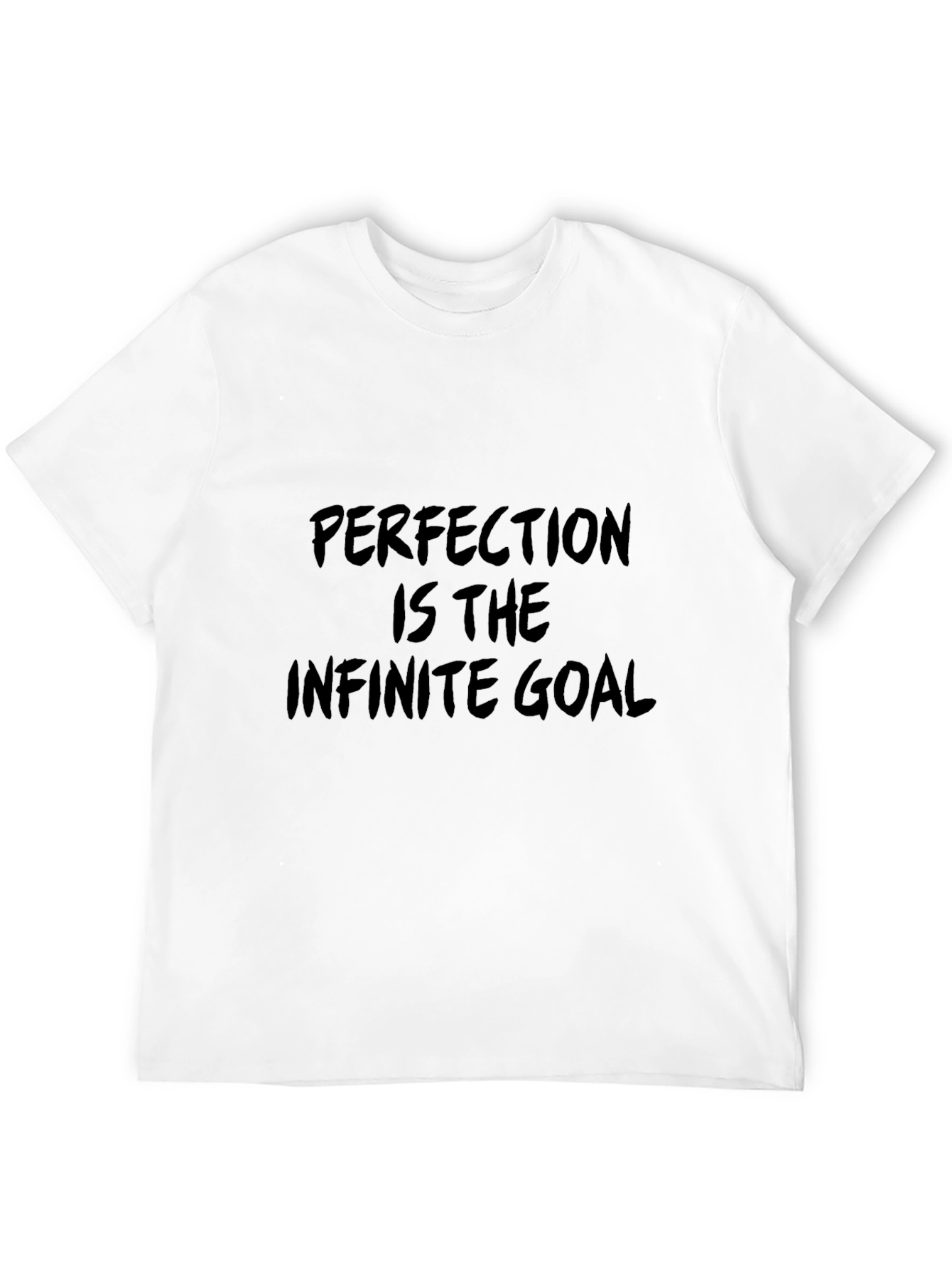 Perfection is the Infinite Goal Black T-Shirt