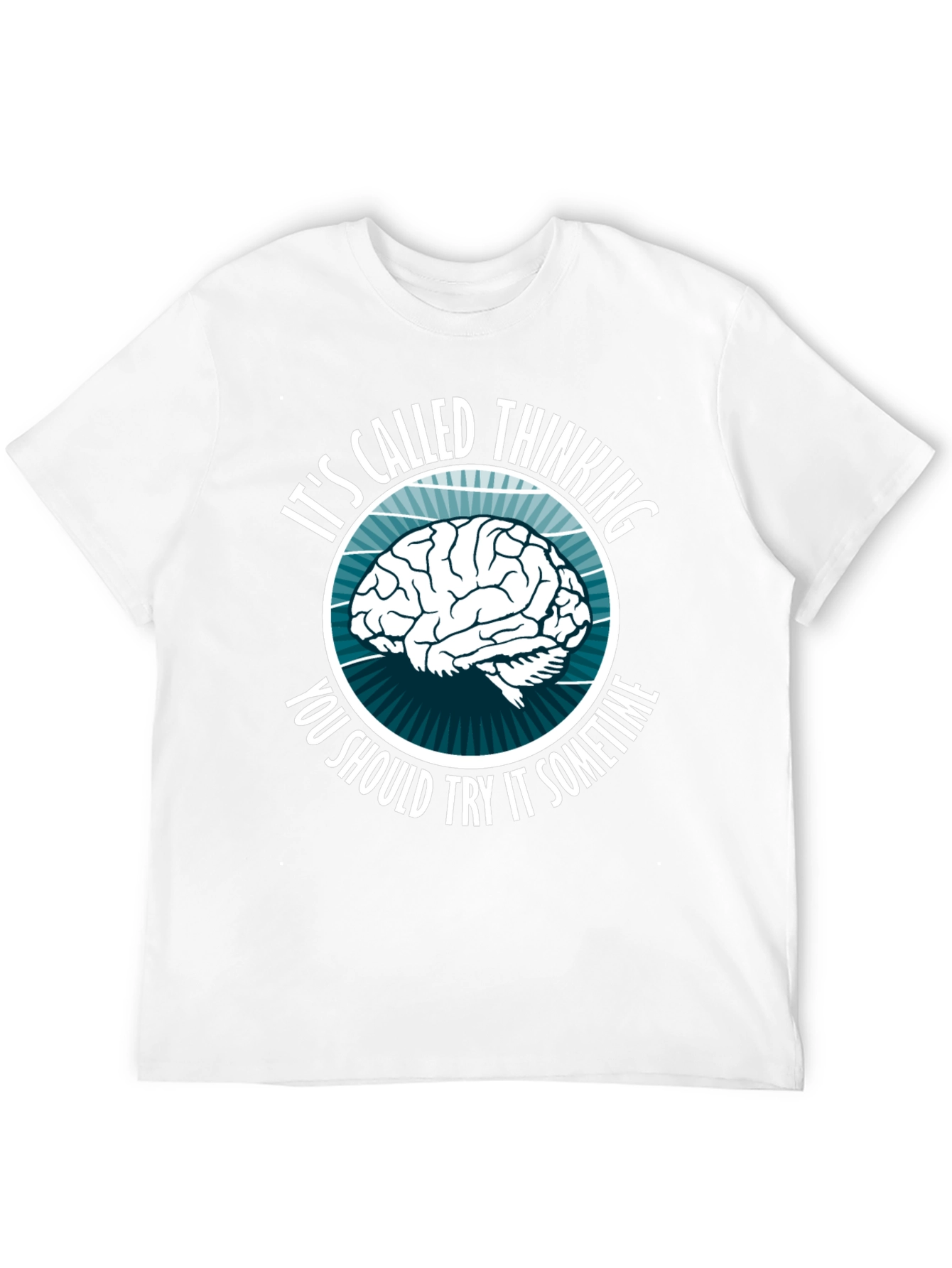 Thinking Brain Graphic T-Shirt - Novelty Slogan Tee