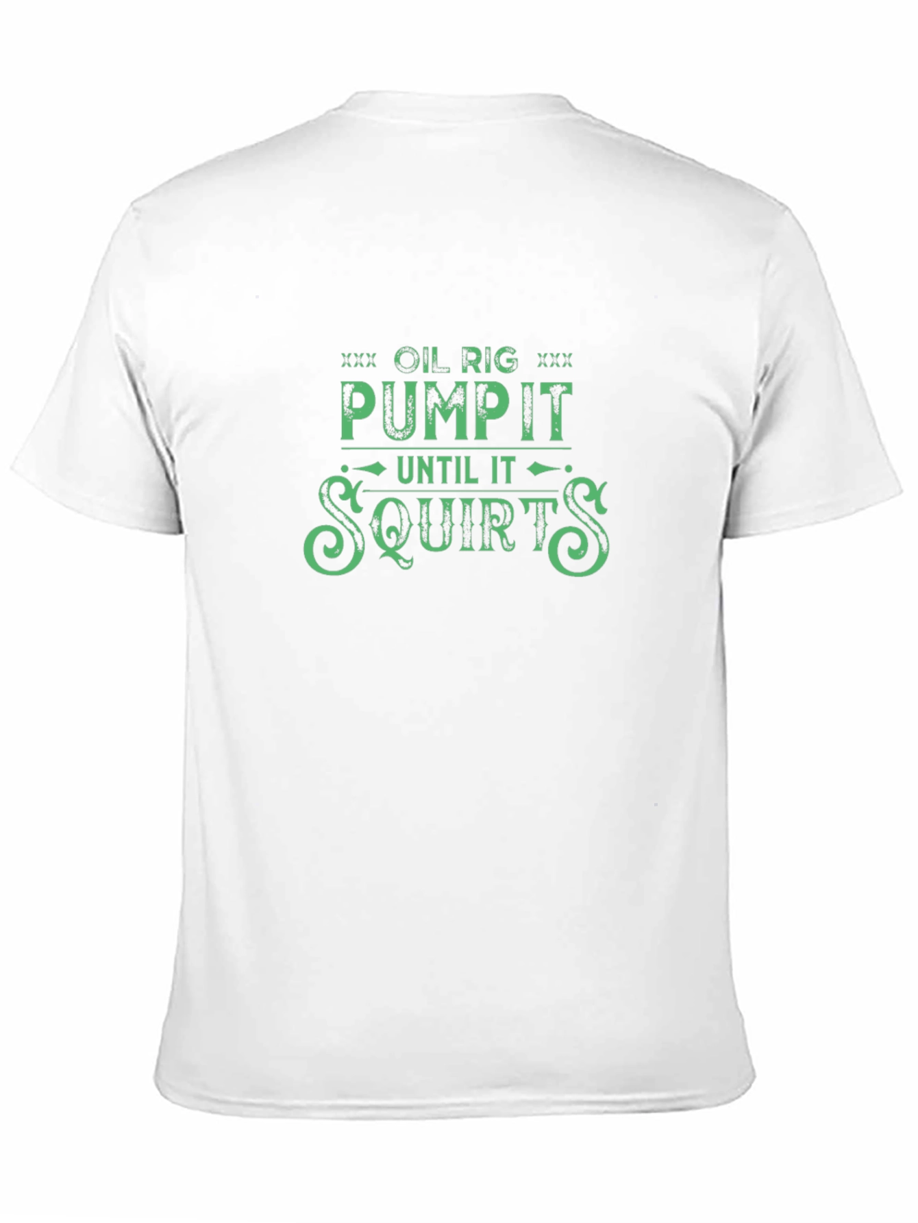 Funny Oil Rig Pump It T-Shirt