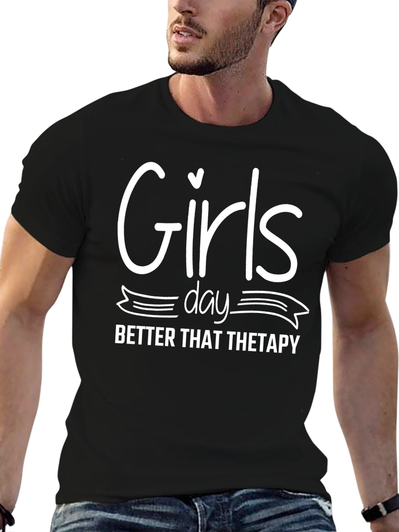 Girls Day Better Than Therapy T-Shirt