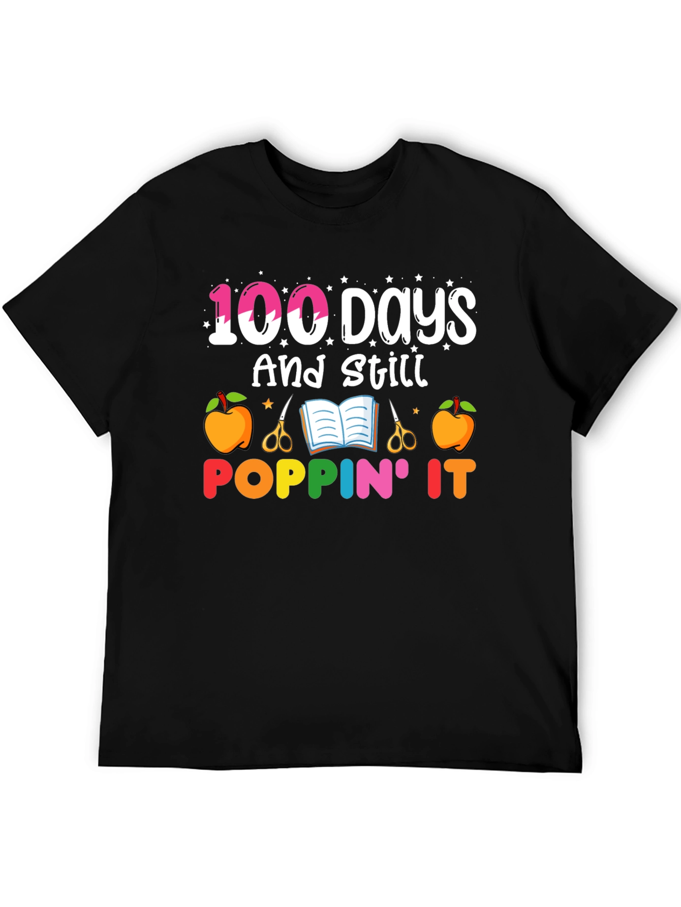100 Days and Still Poppin It Graphic Tee