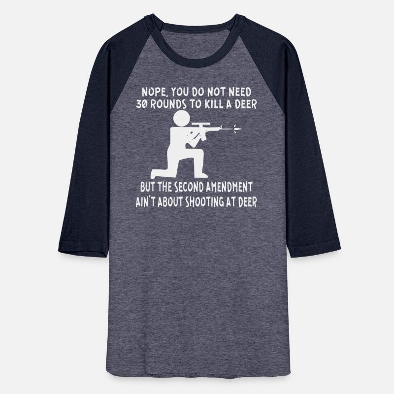 30 Rounds Is Not About Shooting Deer ©