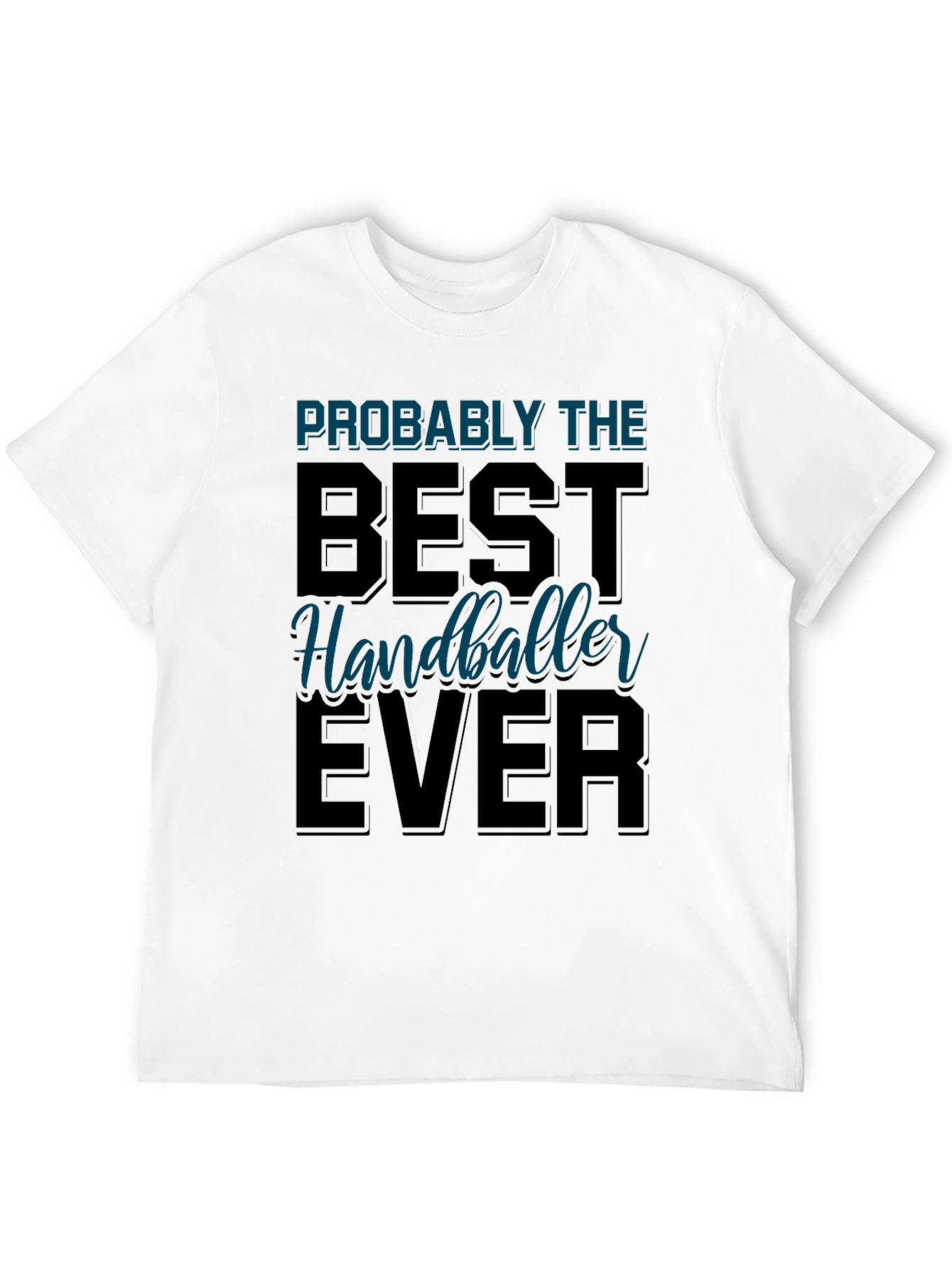 Best Handballeer Ever T-Shirt Sport Tee