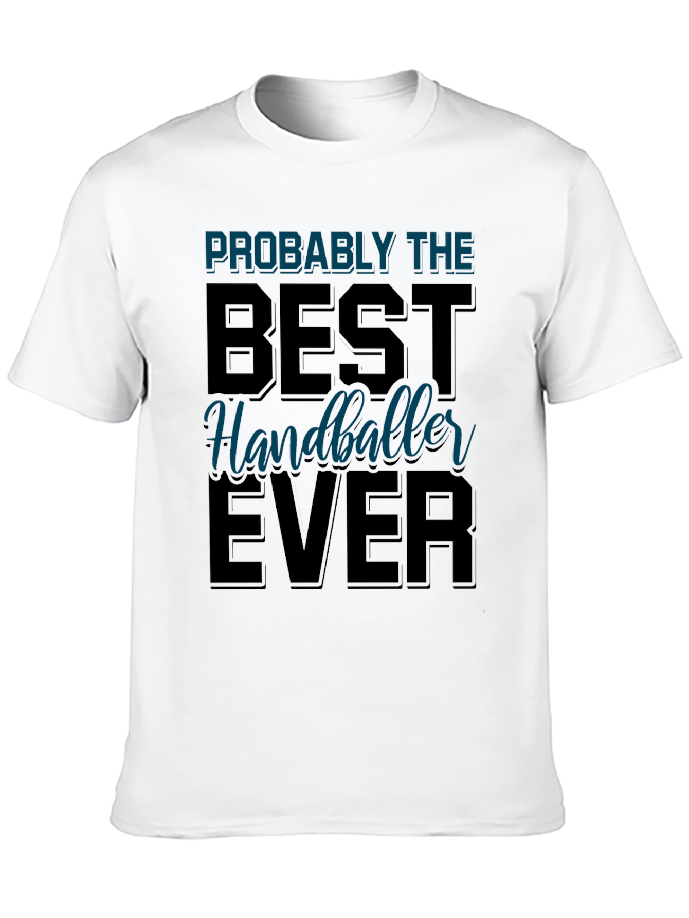 Best Handballeer Ever T-Shirt Sport Tee