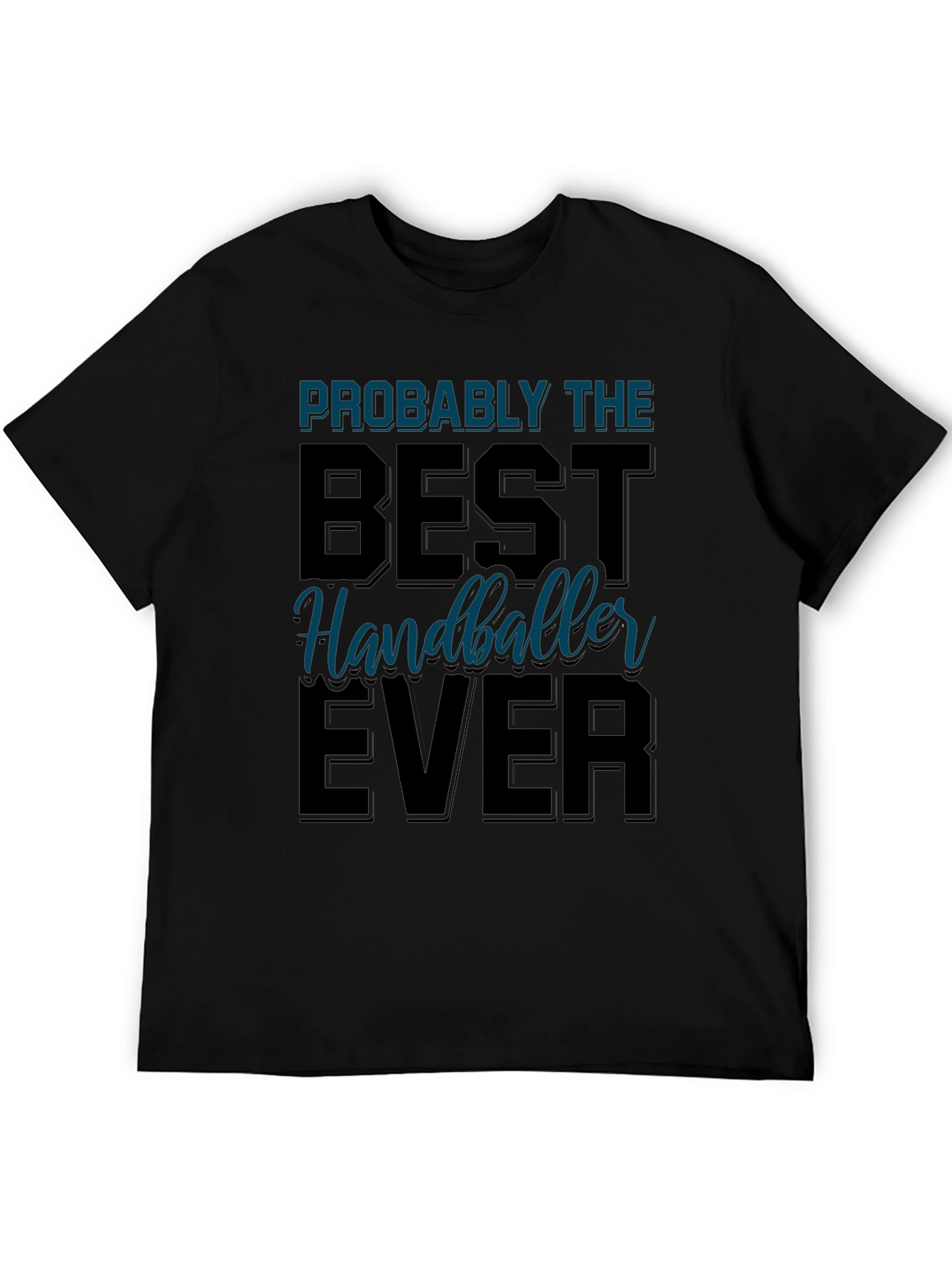 Best Handballeer Ever T-Shirt Sport Tee