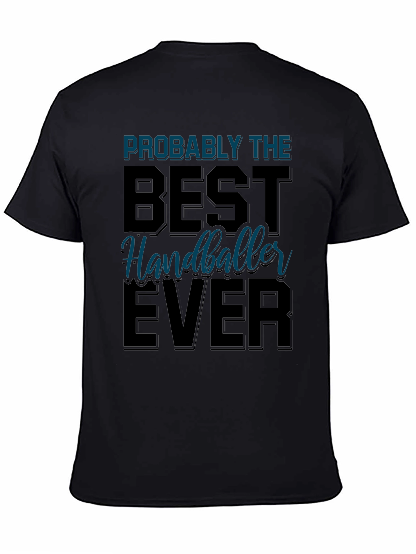 Best Handballeer Ever T-Shirt Sport Tee