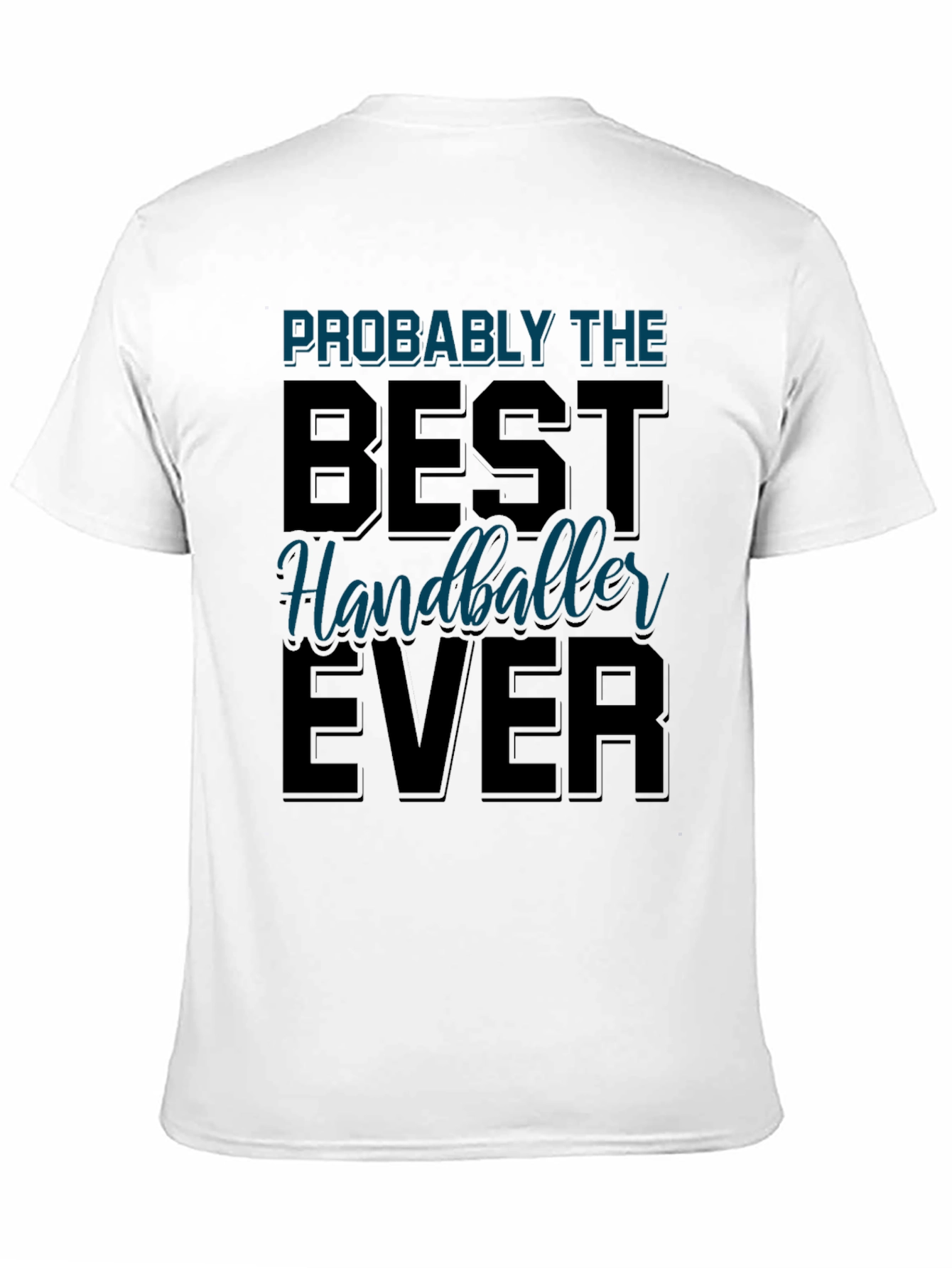 Best Handballeer Ever T-Shirt Sport Tee