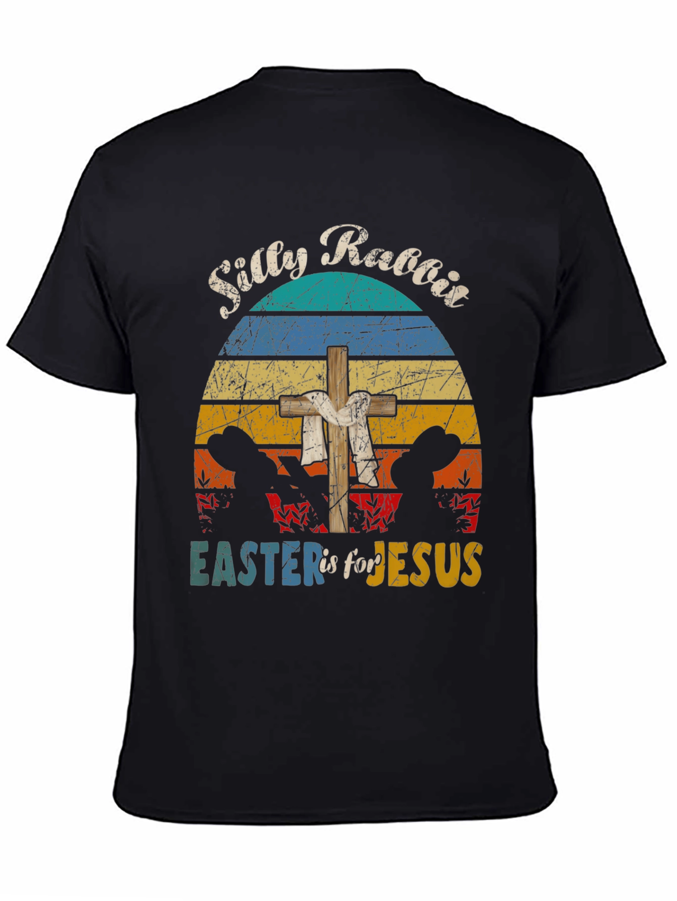 Silly Rabbit Easter Jesus T-Shirt