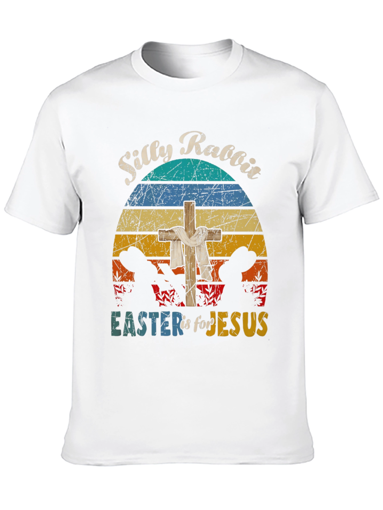 Silly Rabbit Easter Jesus T-Shirt