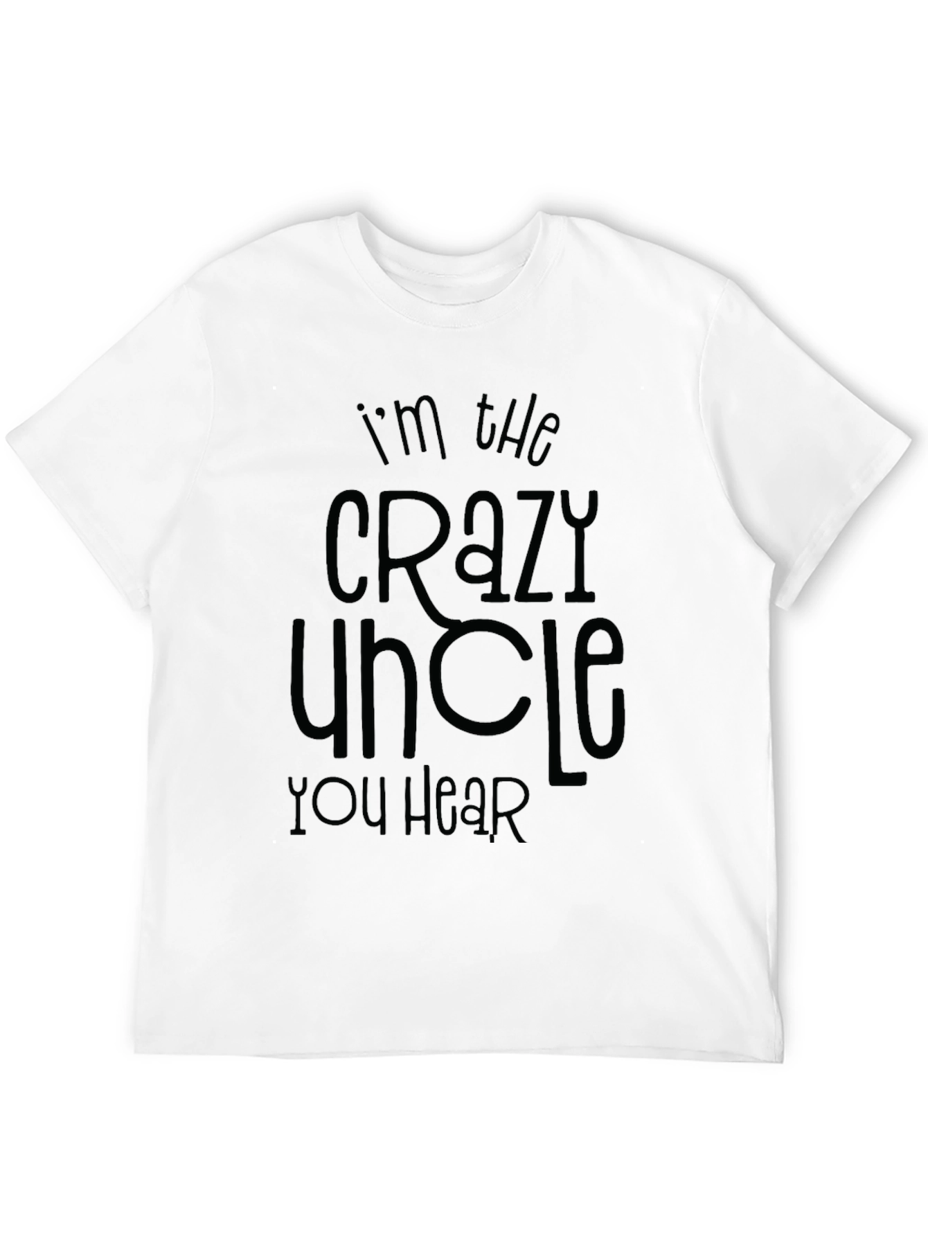 Crazy Uncle T-Shirt Mens Black Crew Neck Novelty Tee