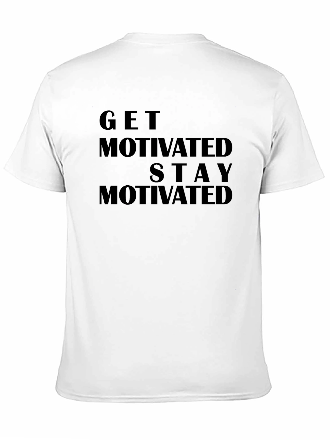 Get Motivated Graphic Tee