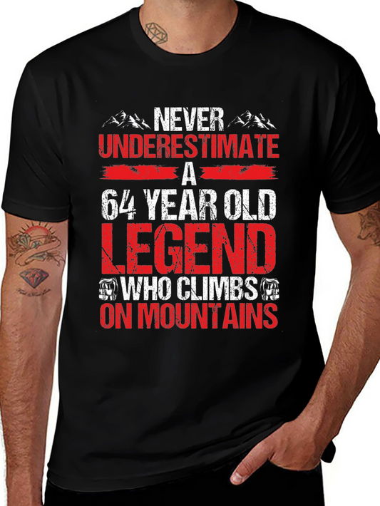 64 Year Old Legend Mountain Climber T-Shirt
