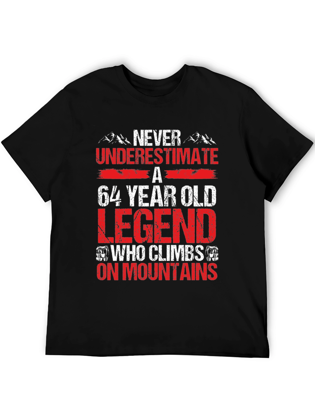 64 Year Old Legend Mountain Climber T-Shirt