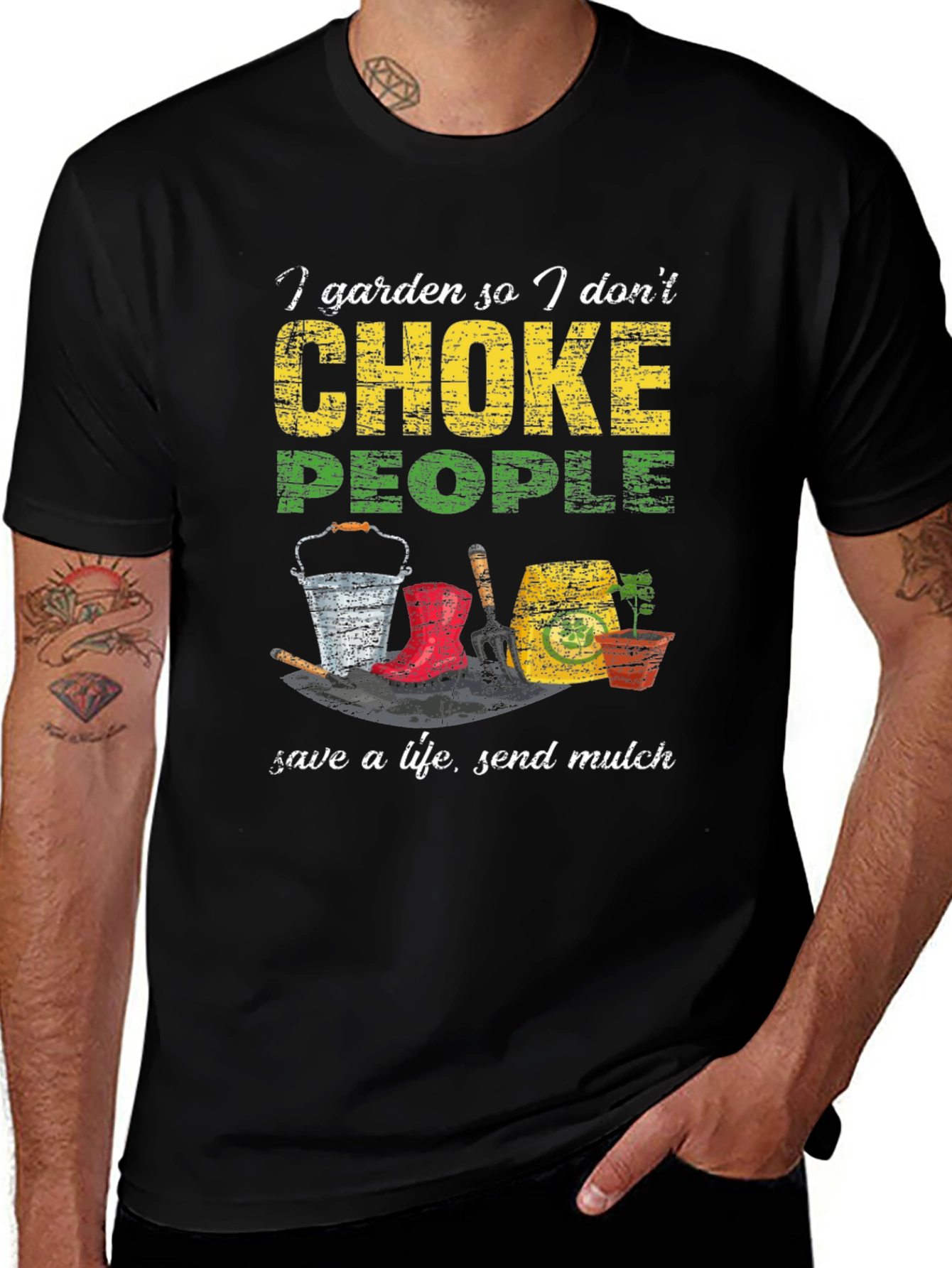 Garden Dont Choke People T-Shirt