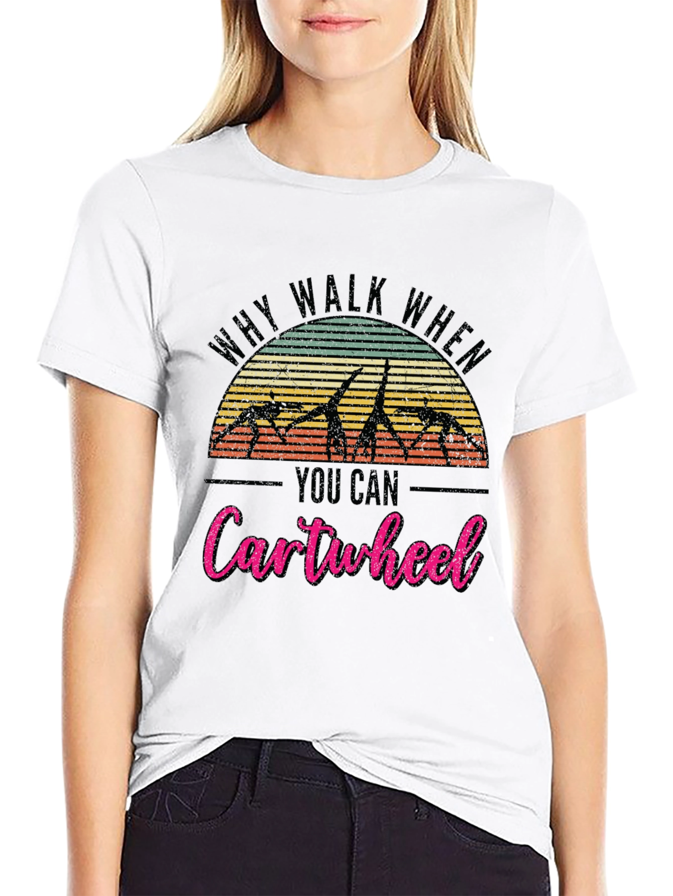 Why Walk Cartwheel T-Shirt Gymnast Gift