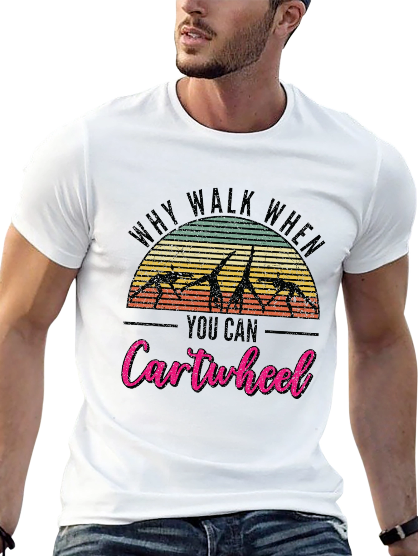 Why Walk Cartwheel T-Shirt Gymnast Gift